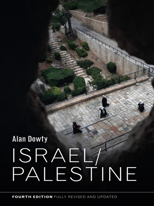 Title details for Israel / Palestine by Alan Dowty - Available